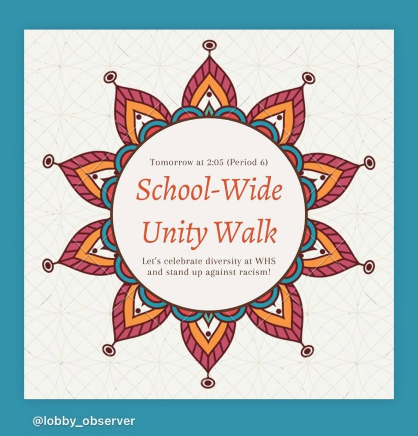 Unity Walk at WHS:  Monday, January 10, period 6