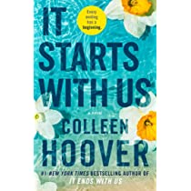 Book Review:  It Starts with Us a suspenseful Colleen Hoover sequel