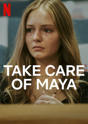 Take Care of Maya Documentary Review