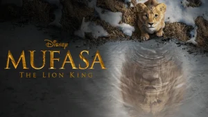 Mufasa: The Lion King Review